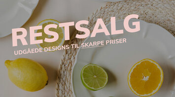 Restsalg – udgåede designs til skarpe priser